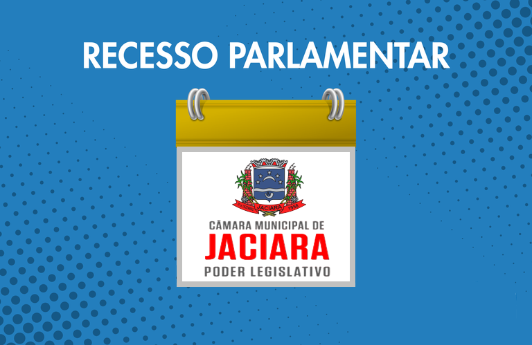 Legislativo entra de recesso, e ter� ponto facultativo de 22 de dezembro � 09 de janeiro 2026